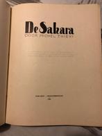 De Sahara - Michel Thiery - 1938, Livres, Récits de voyage, Afrique, Michel Thiery, Utilisé, Enlèvement ou Envoi