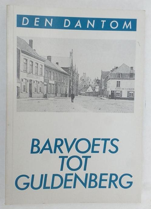 Barvoets tot Guldenberg / Den Dantom - Denny Vantomme, 1984., Boeken, Gedichten en Poëzie, Verzenden