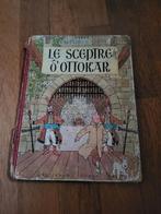Kuifje Tintin Le Sceptre d'Ottokar B1 eerste kleureditie, Antiek en Kunst, Ophalen of Verzenden
