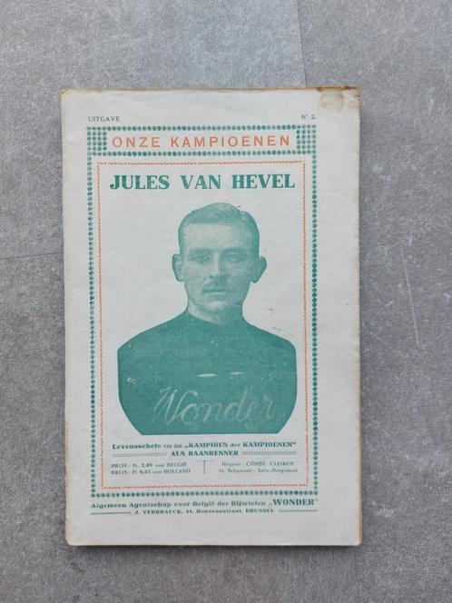Onze kampioenen - Jules Van Hevel, Livres, Livres de sport, Utilisé, Course à pied et Cyclisme, Enlèvement ou Envoi