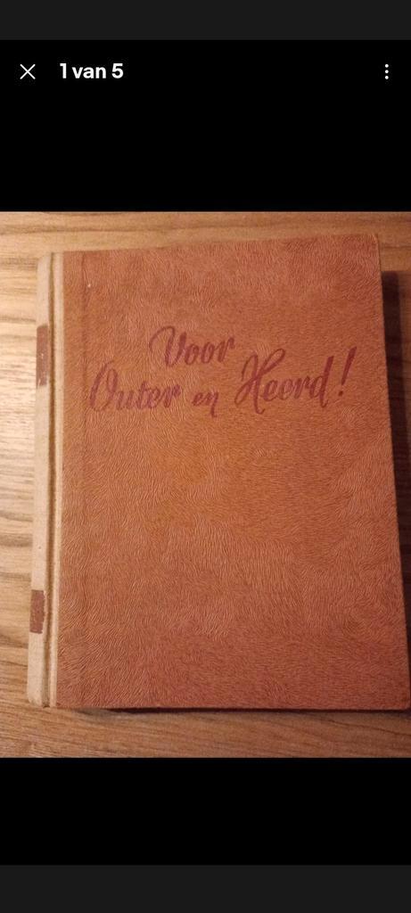 Voor Outer En Heerd Boek 1945, Antiquités & Art, Antiquités | Livres & Manuscrits, Enlèvement ou Envoi