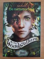 Boek De metamorfose Woodwalkers, Boeken, Fantasy, Ophalen of Verzenden, Zo goed als nieuw