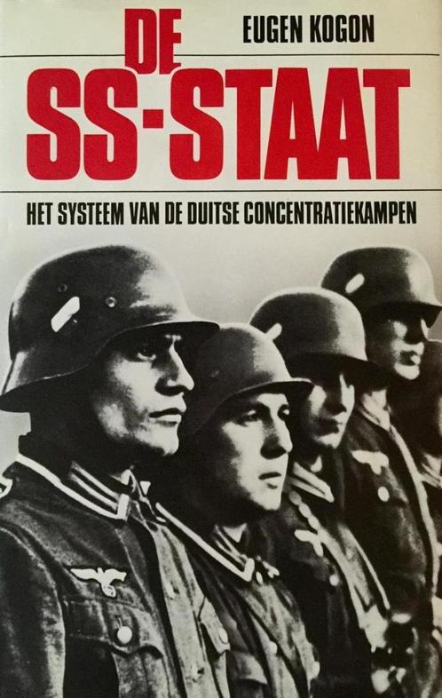 DE SS-STAAT Het Systeem Van De Duitse Concentratiekampen, Boeken, Oorlog en Militair, Ophalen of Verzenden