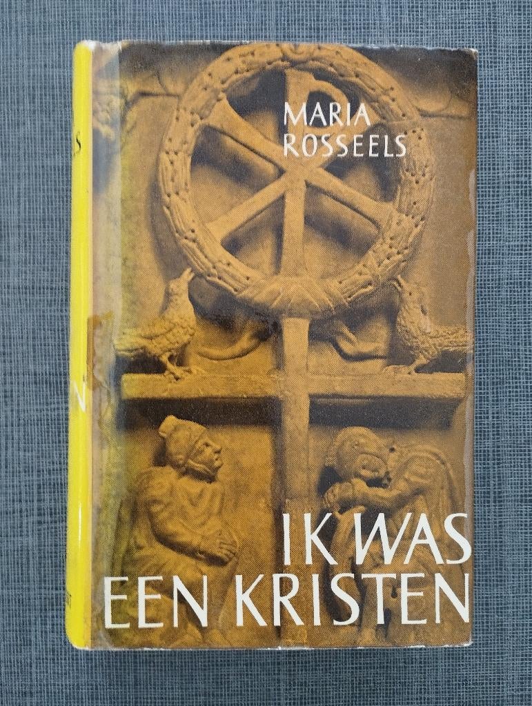 Maria Rosseels - Ik was een Kristen, Livres, Littérature, Utilisé, Belgique, Enlèvement ou Envoi