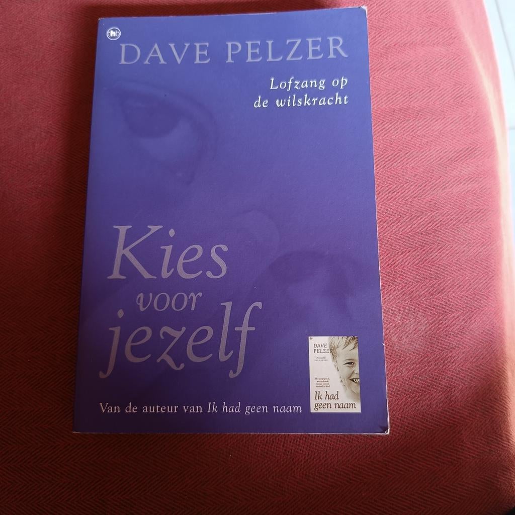Dave Pelzer kies voor jezelf, Ophalen of Verzenden