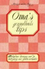 Oma's gezondheids tips / Monique van der Meij, Enlèvement ou Envoi, Comme neuf