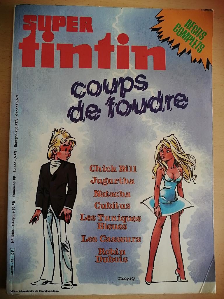 Recueil Super Tintin 20. Coups de foudre E.O. 1983, Enlèvement ou Envoi
