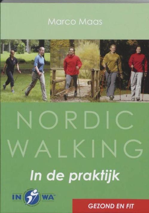 Marco Maas : Nordic Walking in de praktijk, Sports & Fitness, Alpinisme & Randonnée, Comme neuf, Chaussures, Enlèvement ou Envoi