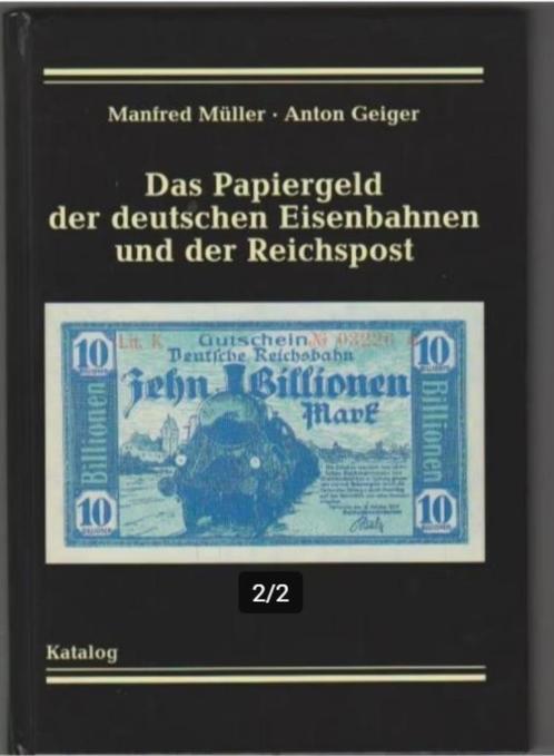 papiergeld catalogus Eisenbahnen Reichspost Müller Geiger, Postzegels en Munten, Munten en Bankbiljetten | Verzamelingen, Verzenden
