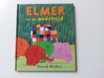 ELMER en de wedstrijd - prijs: 5 euro, Jongen of Meisje, Ophalen of Verzenden, Fictie algemeen, Zo goed als nieuw