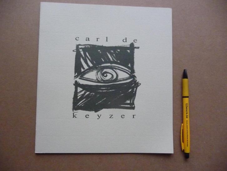 CARL DE KEYZER : KUNSTBOEKJE 1990, Boeken, Kunst en Cultuur | Fotografie en Design, Zo goed als nieuw, Fotografen, Ophalen of Verzenden