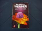 Livre de Poche - L'ultime secret - Bernard Werber, Livres, Romans, Belgique, Utilisé, Enlèvement ou Envoi, Bernard Werber