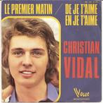christian vidal, Ophalen