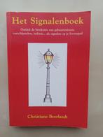 Het Signalenboek - Christiane Beerlandt, Boeken, Ophalen of Verzenden, Gelezen, Christiane Beerlandt, Achtergrond en Informatie