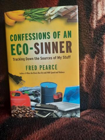 Confessions of an Eco-Sinner Fred Pearce beschikbaar voor biedingen