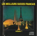 CD- Les Meilleurs Succes Français Volume 2, Enlèvement ou Envoi