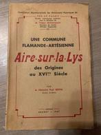 (AIRE-SUR-LA-LYS) Aire-sur-la-Lys des origines au XVIme sièc, Antiek en Kunst, Antiek | Boeken en Manuscripten, Ophalen of Verzenden