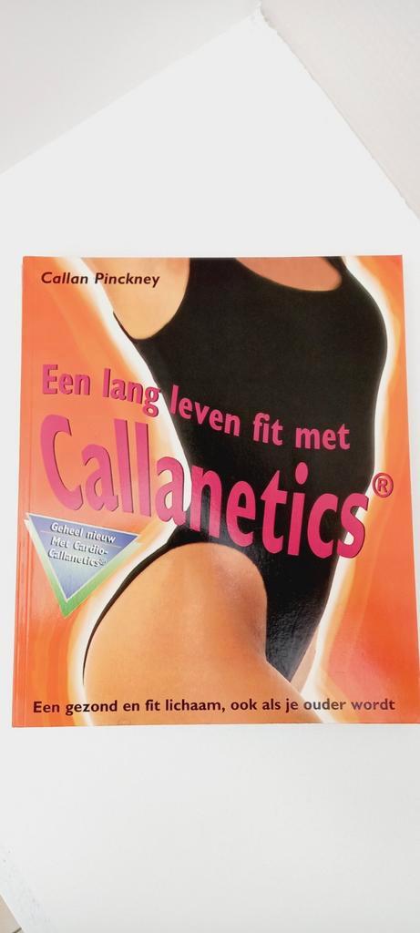 C. Pinckney - Een lang leven fit met Callanetics. Boek 1996., Boeken, Sportboeken, Nieuw, Fitness, Ophalen