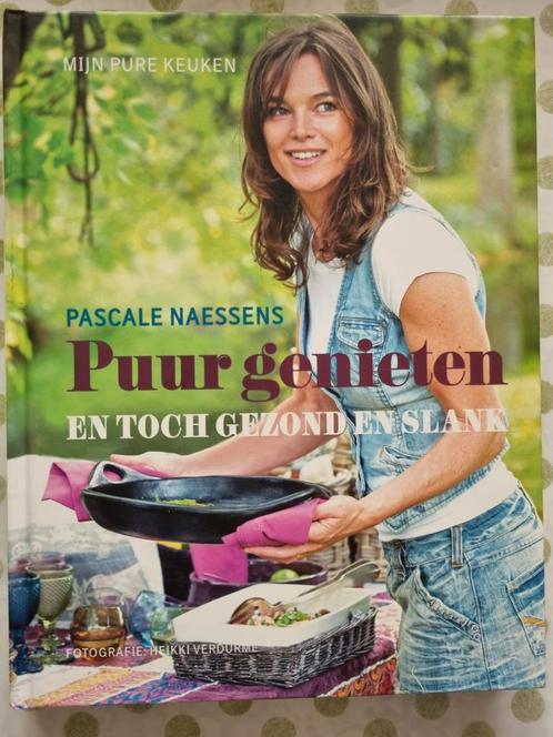 Pascale Naessens - Puur genieten en toch gezond en slank, Boeken, Kookboeken, Zo goed als nieuw, Ophalen of Verzenden