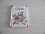 LILI SE DISPUTE AVEC SON FRÈRE ET LILI PART EN VACANCES, Garçon ou Fille, Fiction général, Comme neuf, Dominique de Saint Mars