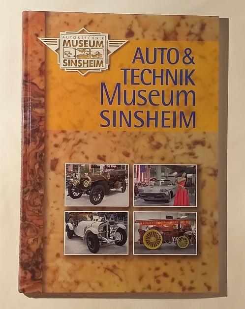 Auto & Technik Museum Sinsheim. 1997 - 224pp., Boeken, Vervoer en Transport, Ophalen of Verzenden