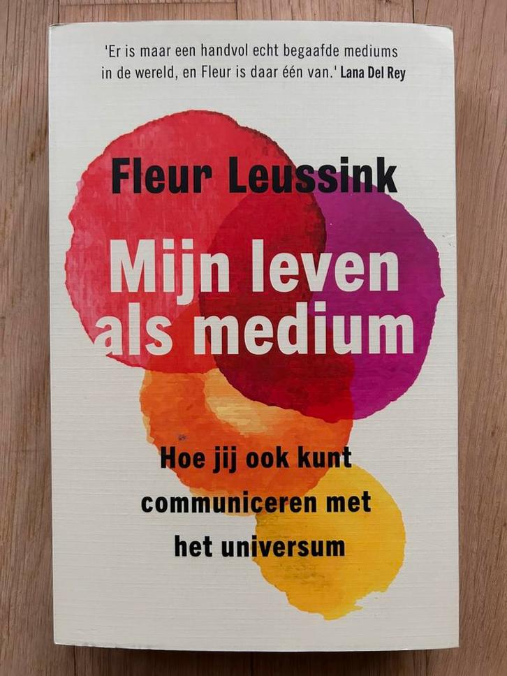 Fleur Leussink - Mijn leven als medium, Boeken, Esoterie en Spiritualiteit, Ophalen
