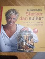 Sterker dan suiker, Boeken, Gezondheid, Dieet en Voeding, Ophalen of Verzenden, Zo goed als nieuw, Dieet en Voeding, Sonja Kimpen