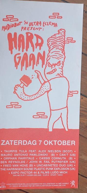 affiche Dennis Tyfus Hard gaan Hasselt 2010 Ludo Mich  beschikbaar voor biedingen