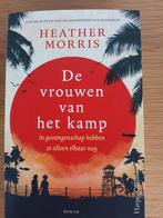 Heather Morris - De vrouwen van het kamp, Boeken, Ophalen of Verzenden, Zo goed als nieuw, Heather Morris