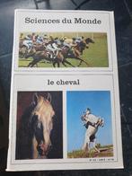 Science du monde, le cheval, Livres, Animaux & Animaux domestiques, Utilisé, Enlèvement ou Envoi, Chevaux ou Poneys