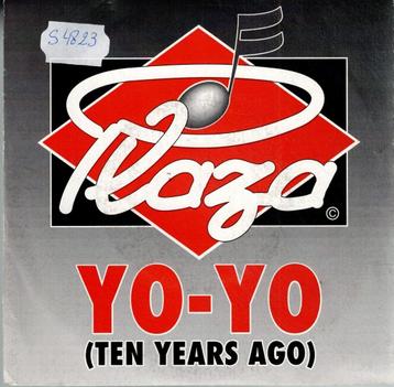 Vinyl, 7"   /   Plaza – Yo-Yo (Ten Years Ago)