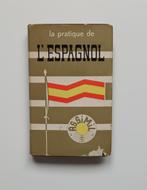 La pratique de l'Espagnol (Assimil / 1958), Boeken, Taal | Spaans, Gelezen, Non-fictie, Chérel & Bouzet, Ophalen of Verzenden