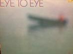 Eye To Eye.Vinyl in nieuwstaat., CD & DVD, Vinyles | Rock, Autres formats, Autres genres, Utilisé, Enlèvement ou Envoi