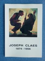 Joseph Claes 1874-1956, Livres, Utilisé, Marie-Christine Claes, Enlèvement ou Envoi