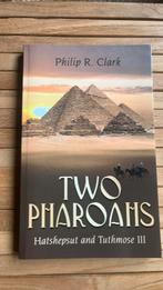 Philip R. Clark - Two Pharoahs, Livres, Histoire mondiale, Comme neuf, Enlèvement ou Envoi