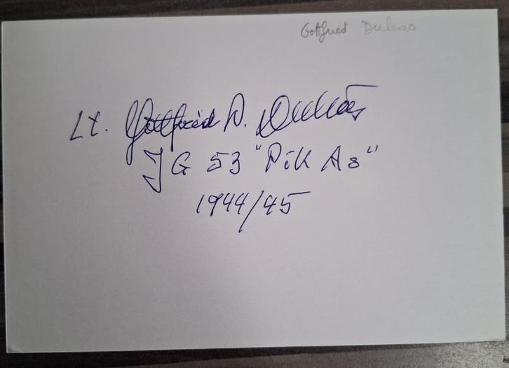 GOTTFRIED DULIAS AS Luftwaffe handtekening uit de Tweede Wer, Verzamelen, Militaria | Tweede Wereldoorlog, Ophalen of Verzenden