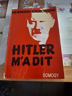 Hitler vertelde me door Hermann Rauschning  Somogy edities, Verzamelen, Militaria | Tweede Wereldoorlog, Overige soorten, Boek of Tijdschrift