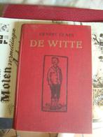 ERNEST CLAES. De Witte., Boeken, Ophalen, Gelezen, België
