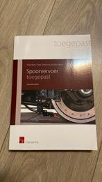 Spoorvervoer toegepast tweede editie, Boeken, Ophalen of Verzenden, Zo goed als nieuw, Yvan Smets; Filip Aerts