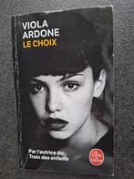 Le choix - Viola Ardoine, Enlèvement ou Envoi, Viola Ardone, Comme neuf, Europe autre
