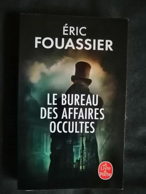 Le Bureau des Affaires occultes d'Éric Fouassier, Boeken, Thrillers, Ophalen of Verzenden