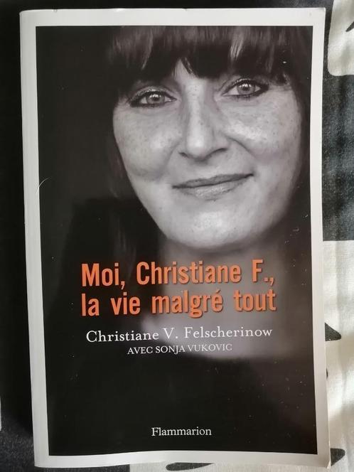 Moi, Christiane F., la vie malgré tout de C. Felscherinow, Boeken, Biografieën, Ophalen of Verzenden