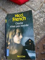 Thriller Charlie n’est pas rentrée Nicci French, Livres, Enlèvement ou Envoi