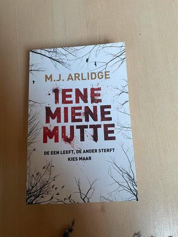 M.J. Arlidge - Iene Miene Mutte