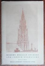 Modern Belgian etchers and copper engravers - 1951, Boeken, Ophalen of Verzenden, Zo goed als nieuw, Schilder- en Tekenkunst