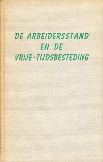 (g140) De arbeidersstand en de vrije-tijdsbesteding, 1959 beschikbaar voor biedingen
