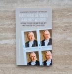 Matthias de Vries aan het woord, boek van Roland de Bonth, Livres, Histoire nationale, Roland de Bonth, 19e siècle, Envoi, Neuf