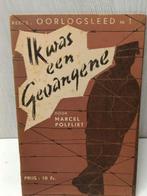 Ik was een gevangene marcel polfliet oorlogsleed 1, Boeken, Oorlog en Militair, Ophalen of Verzenden, Gelezen