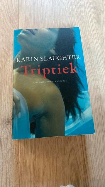 Karin Slaughter - Triptiek beschikbaar voor biedingen