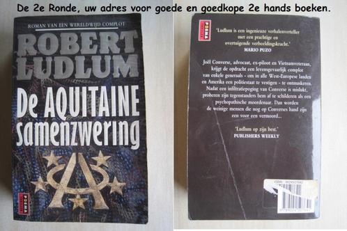 598 - De Aquitaine samenzwering - Robert Ludlum, Livres, Thrillers, Comme neuf, Envoi
